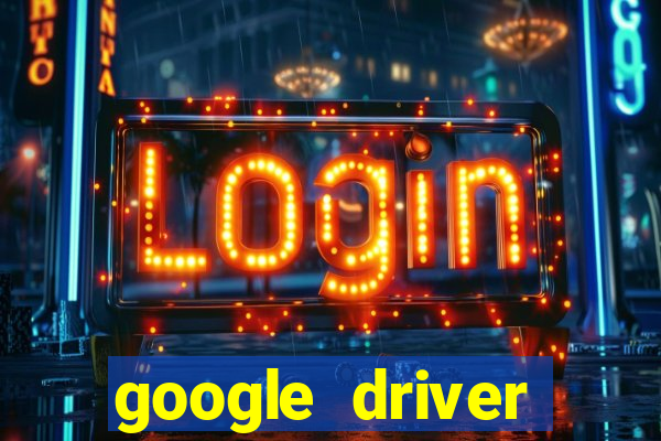 google driver windows 10